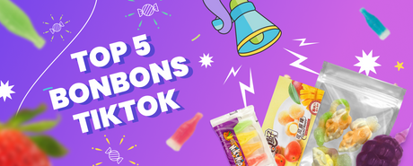 Top 5 des bonbons les plus tendances sur TikTok