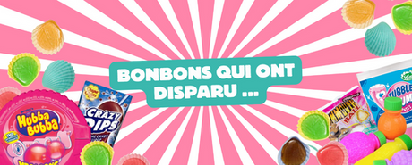 Bonbon qui ont disparu