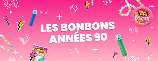 Bonbons année 90