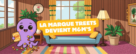 Illustration article : la marque treets devient M&M's